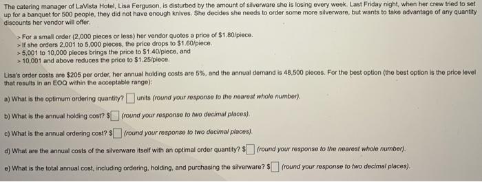 The catering manager of LaVista Hotel, Lisa