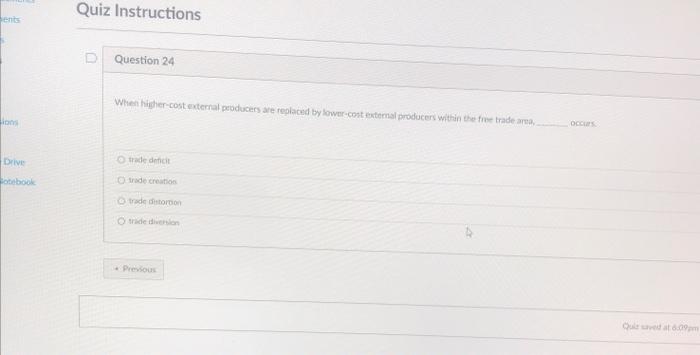 Quiz Instructions ents D Question 24 When higher