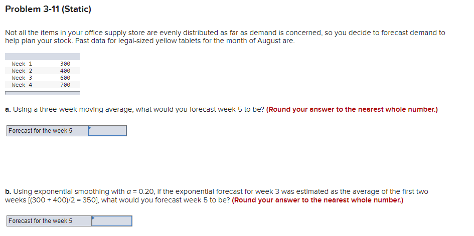 Problem 3-11 (Static) Not all the items in your