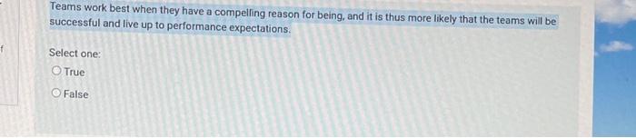 Teams work best when they have a compelling