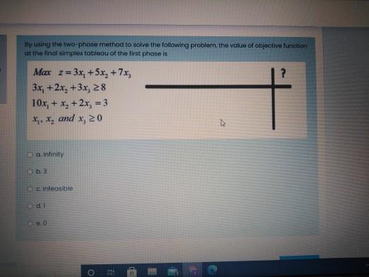 By using the two-phase method to solve the