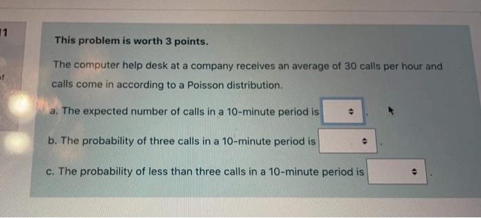 11 This problem is worth 3 points. The computer