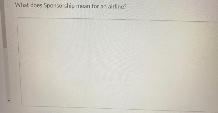 What does Sponsorship mean for an airline