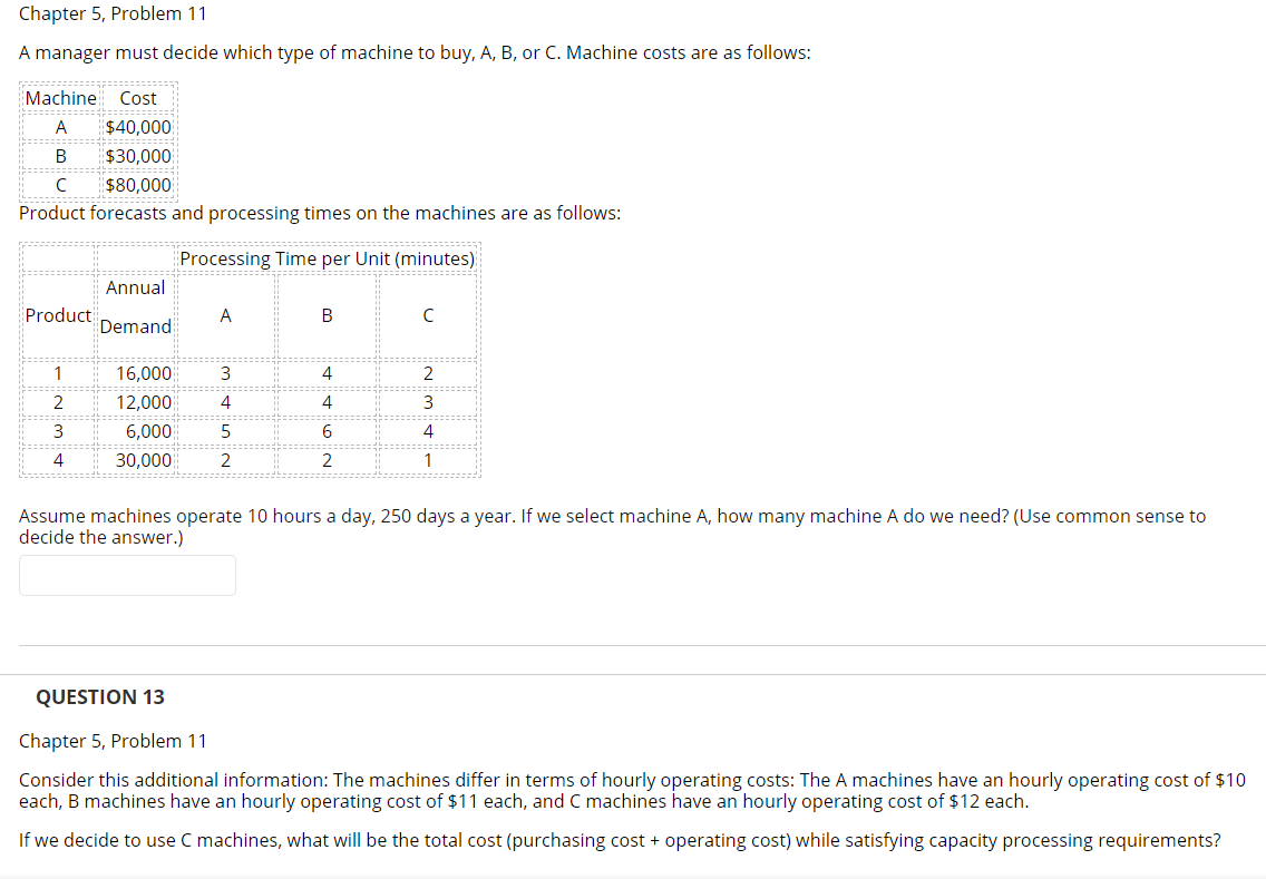 PLEASE ANSWER BOTH :( Chapter 5, Problem 11 A