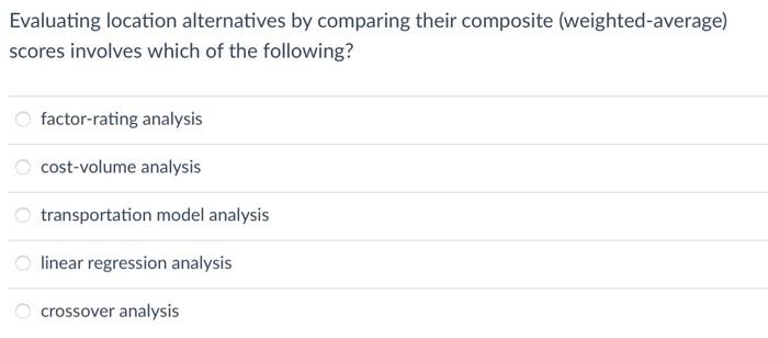 Evaluating location alternatives by comparing