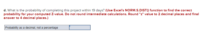 I NEED HELP The following represents a project
