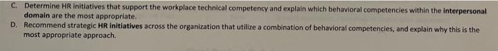 Behavorial Competencies please answer C &D C.