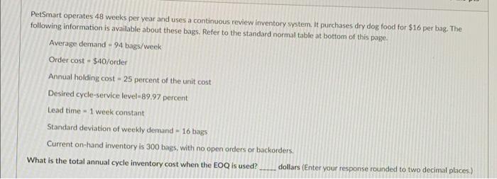 PetSmart operates 48 weeks per year and uses a