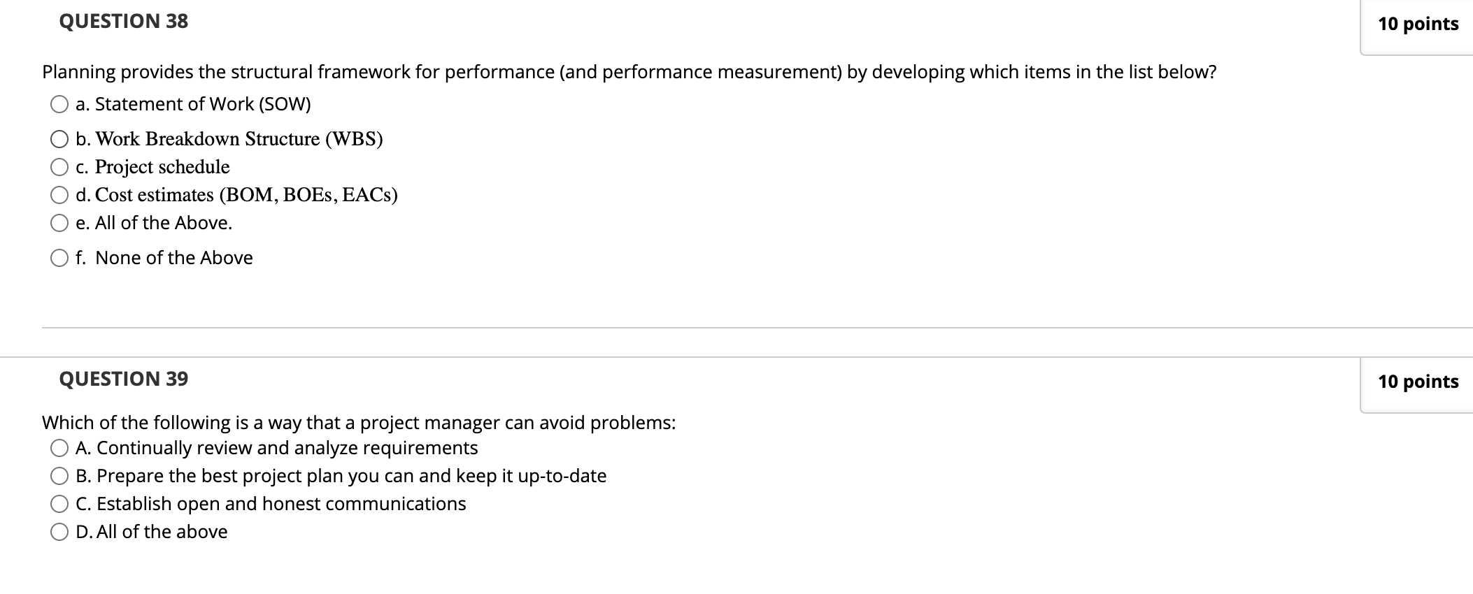 QUESTION 38 10 points Planning provides the