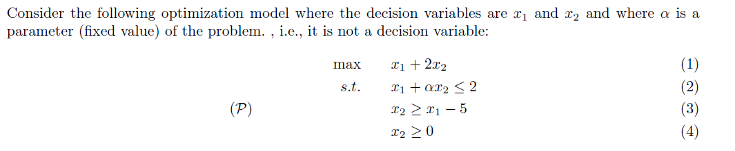 Consider the following optimization model where