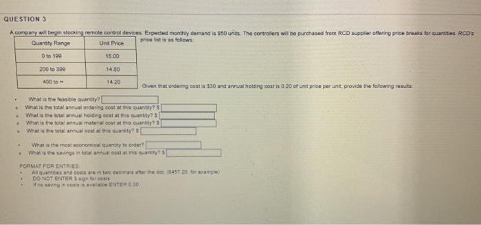 needing help QUESTION 3 A company will begin