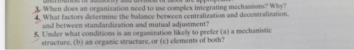 3. When does an organization need to use complex