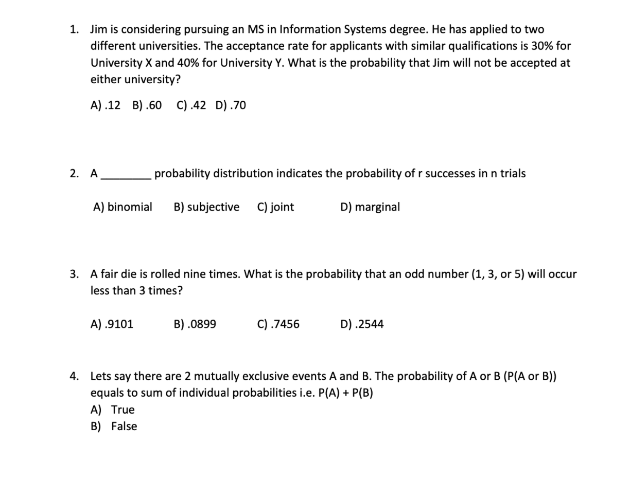 1. Jim is considering pursuing an MS in