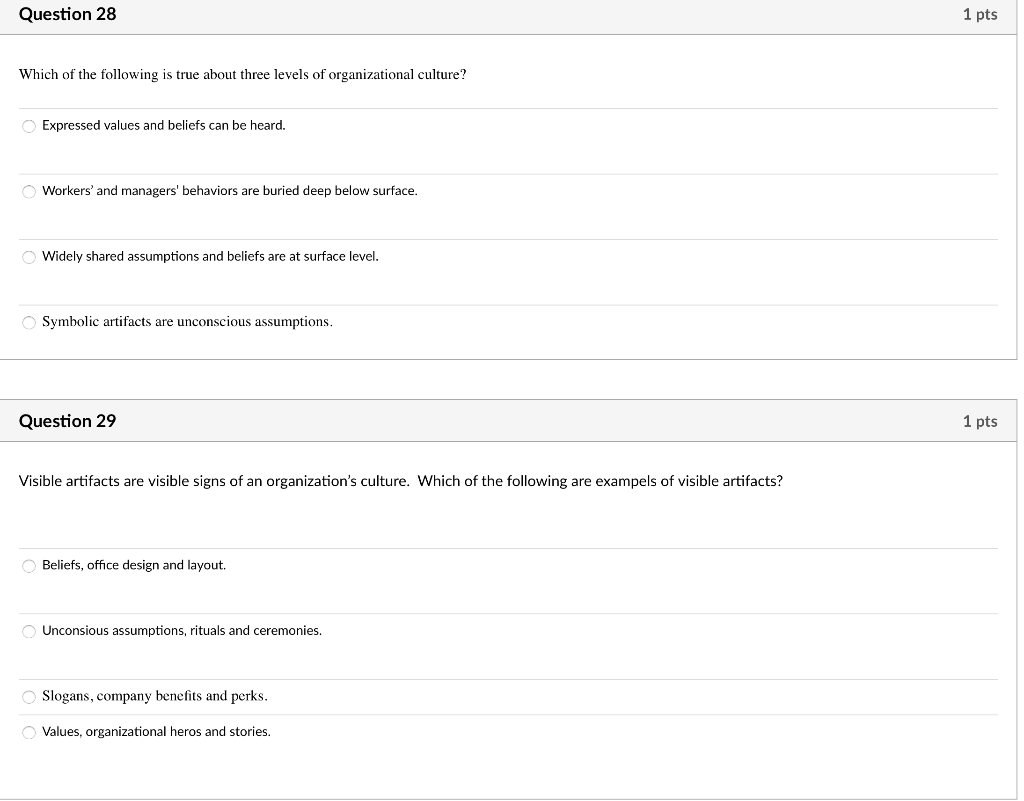 Question 28 1 pts Which of the following is true