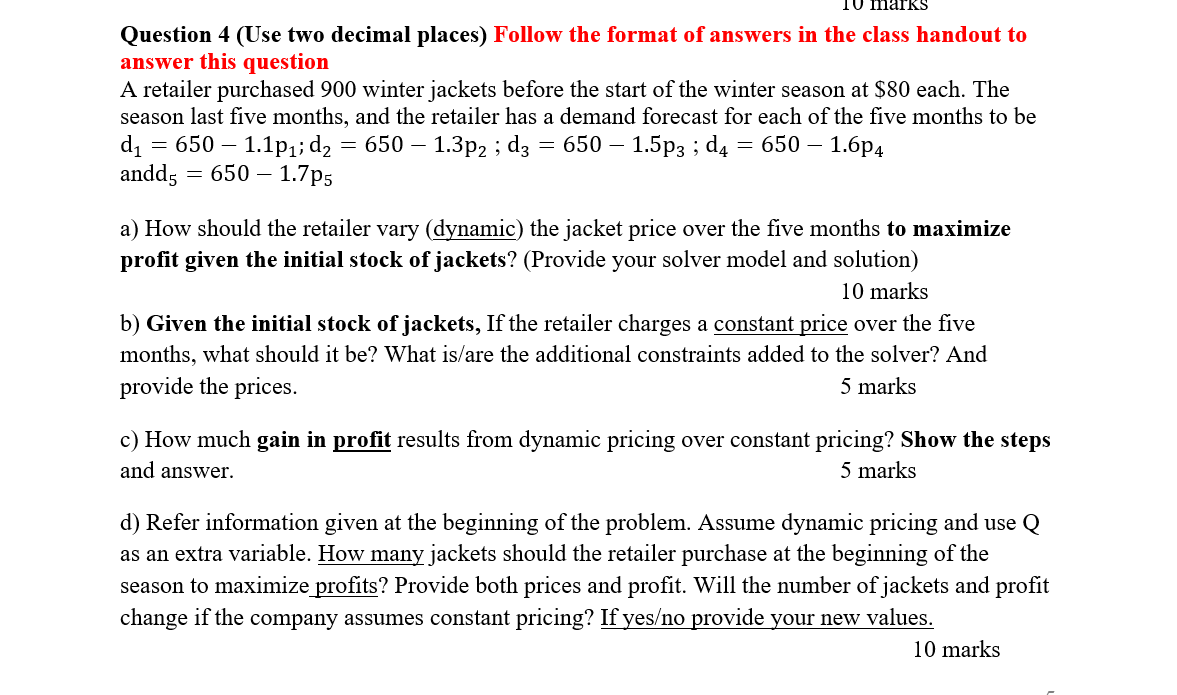 USING EXCEL (NOT A CALCULATOR) Question 4 (Use
