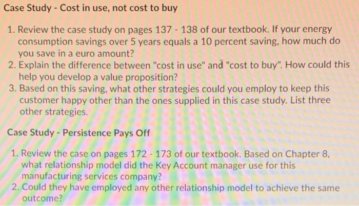 Case Study - Cost in use, not cost to buy 1.