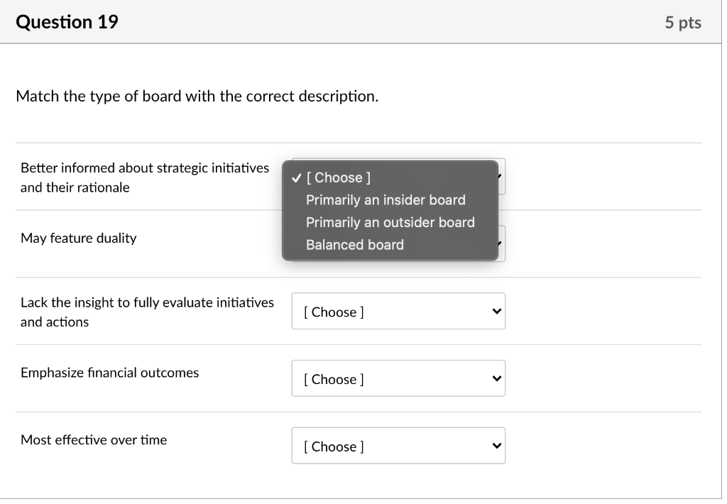 question 19 5 pts Match the type of board with