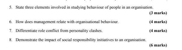 5. State three elements involved in studying