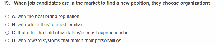 19. When job candidates are in the market to find