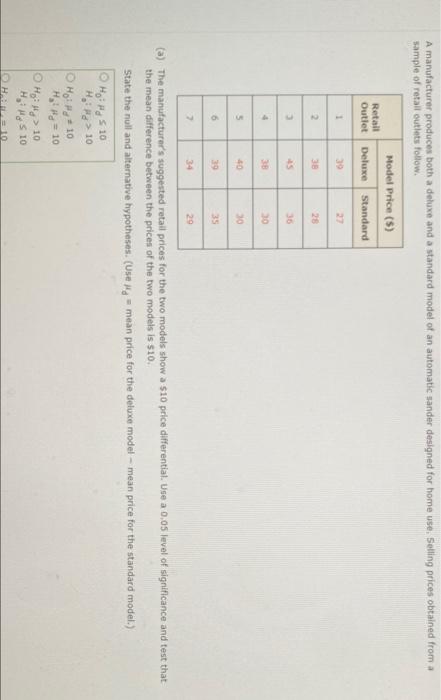 A manufacturer produces both a deluxe and a