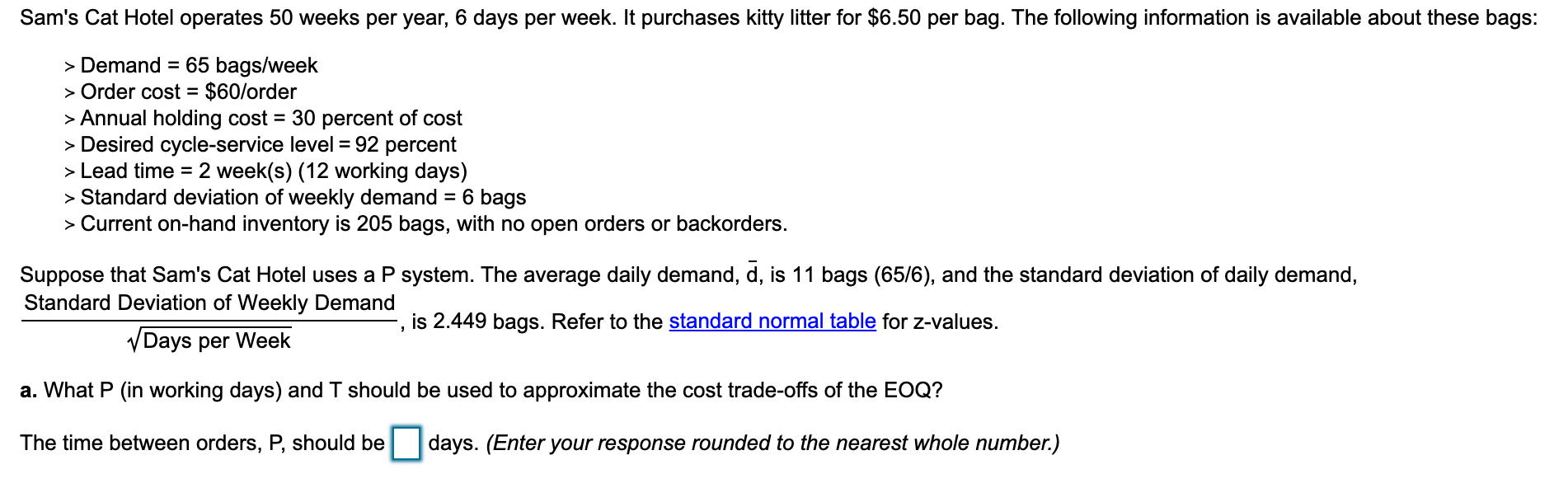 Sam's Cat Hotel operates 50 weeks per year, 6