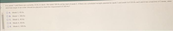 A. Wesk 3, 40 As 8. Woin 1, 200As c. Howe 5. 40