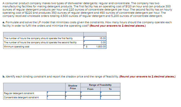 A consumer product company makes two types of