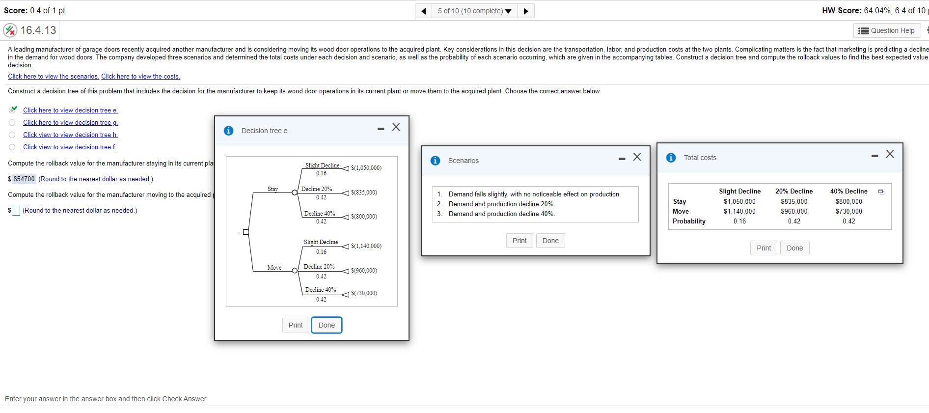 Score: 0.4 of 1 pt 5 of 10 (10 complete) HW