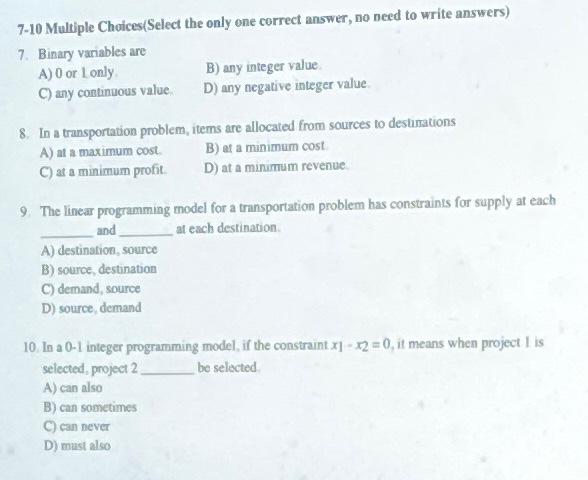 7-10 Multiple Choices(Select the only one correct