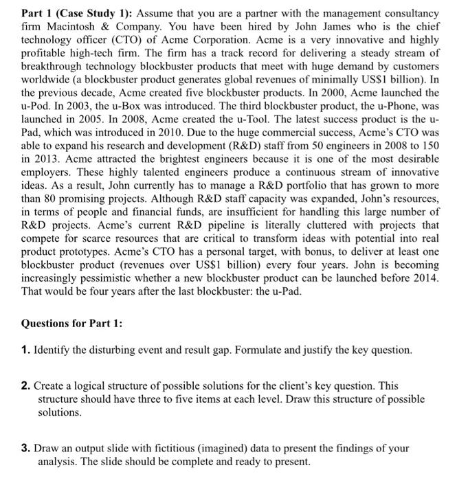 Part 1 (Case Study 1): Assume that you are a