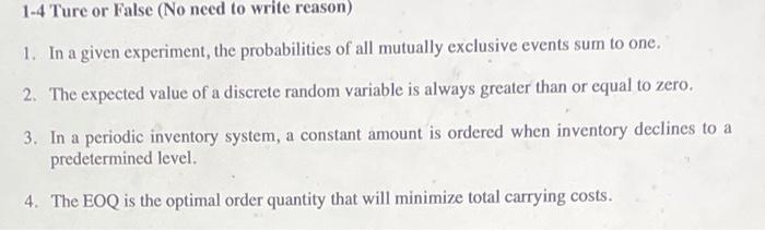 1-4 Ture or False (No need to write reason) 1. In