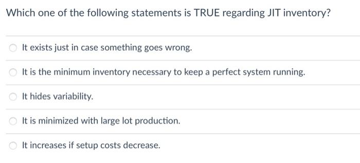 Which one of the following statements is TRUE