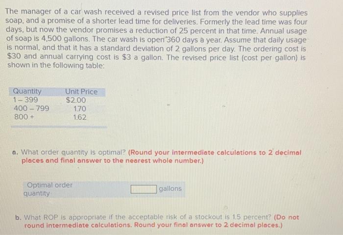 The manager of a car wash received a revised