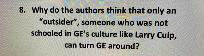 8. Why do the authors think that only an