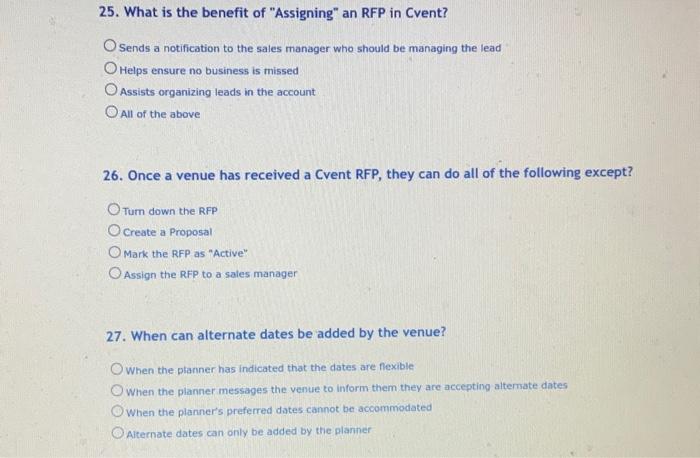 25. What is the benefit of "Assigning" an RFP in