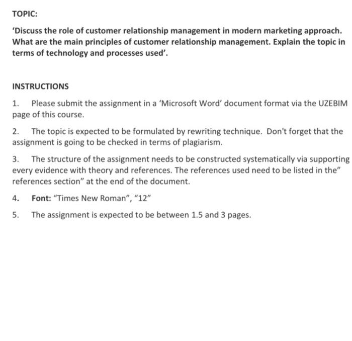 TOPIC: 'Discuss the role of customer relationship