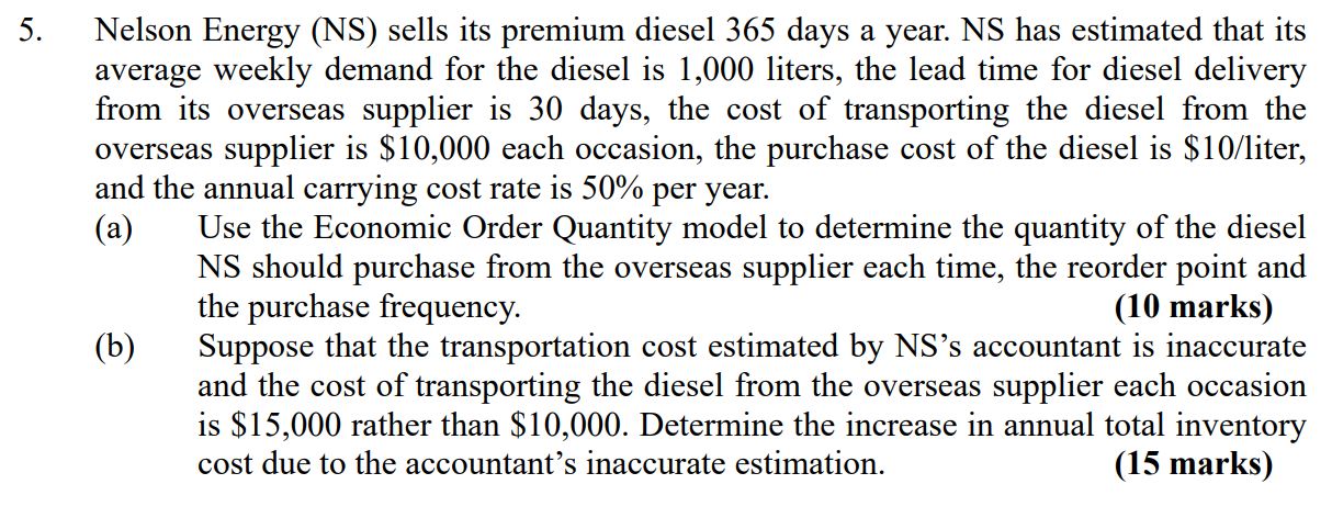 5. Nelson Energy (NS) sells its premium diesel