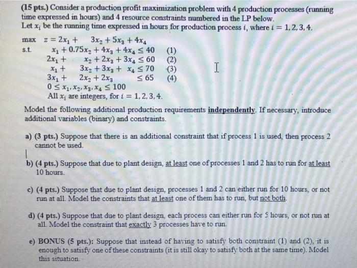 *1 + 5 65 (15 pts.) Consider a production profit