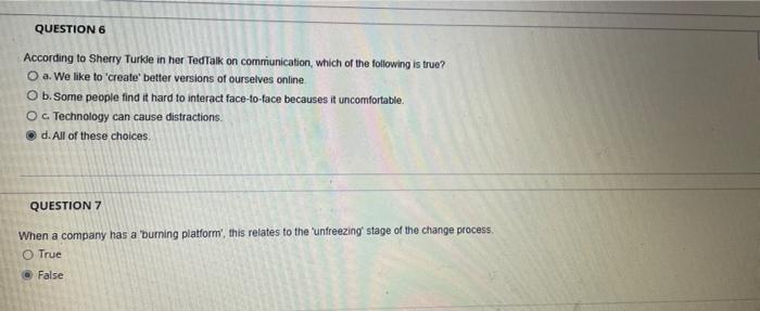 QUESTION 6 According to Sherry Turkle in her