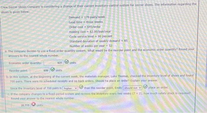 Crew Soccer Shoes Company is considering a change