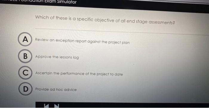Which of these is a specific objective of all end