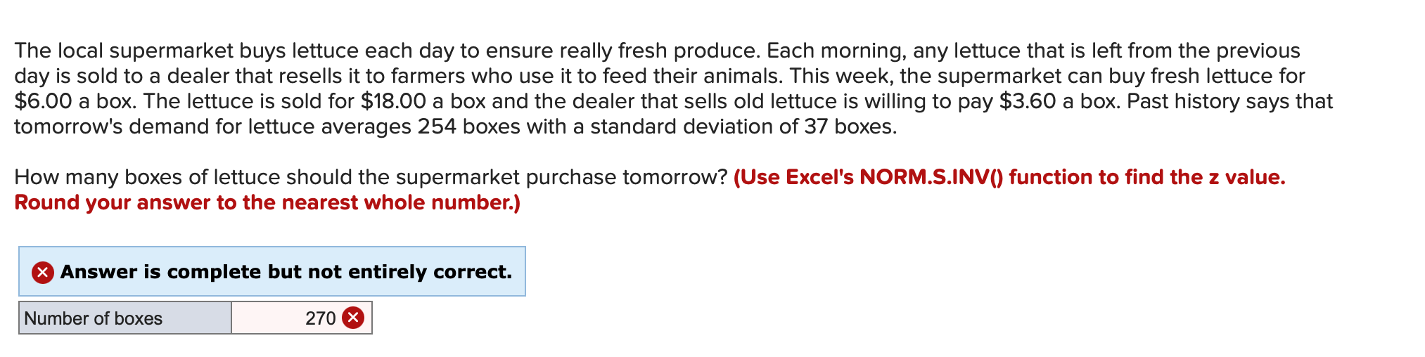 The local supermarket buys lettuce each day to