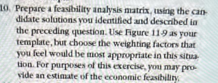 0). Prepare a feasibility analysis matrix, using