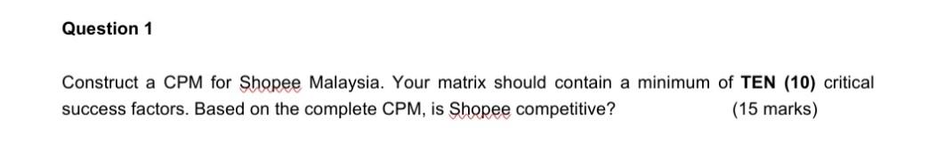 Strategic management question Question 1