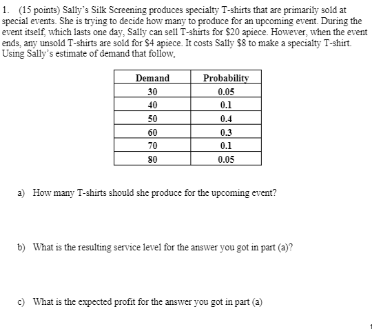 Can you please answer all questions 1. (15