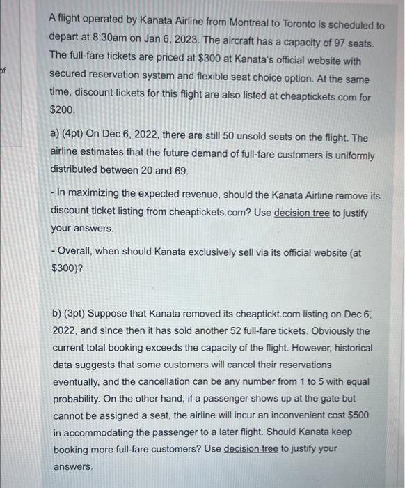 A flight operated by Kanata Airline from Montreal