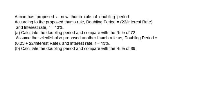 A man has proposed a new thumb rule of doubling