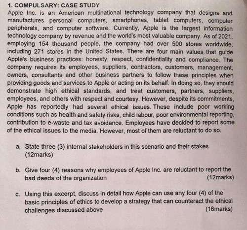 1. COMPULSARY: CASE STUDY Apple Inc. is an