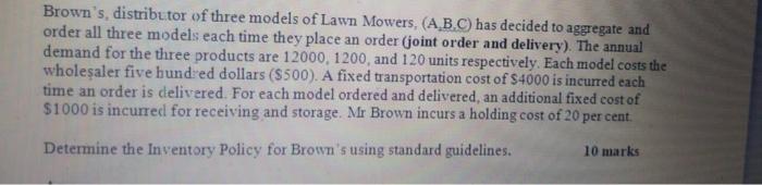 Brown's, distributor of three models of Lawn