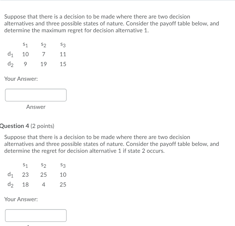 Question 1 (2 points) Suppose that there is a